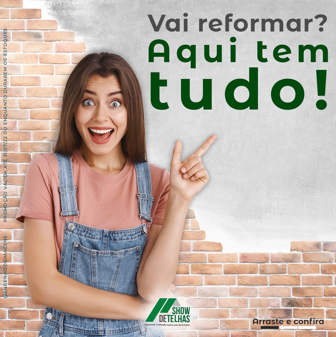 Aqui tem tudo para a sua REFORMA!! 