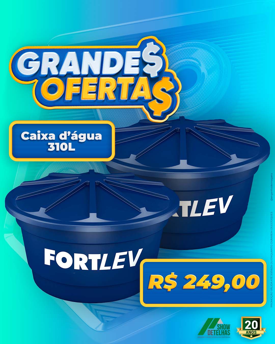 Super oferta na Show de Telhas! 