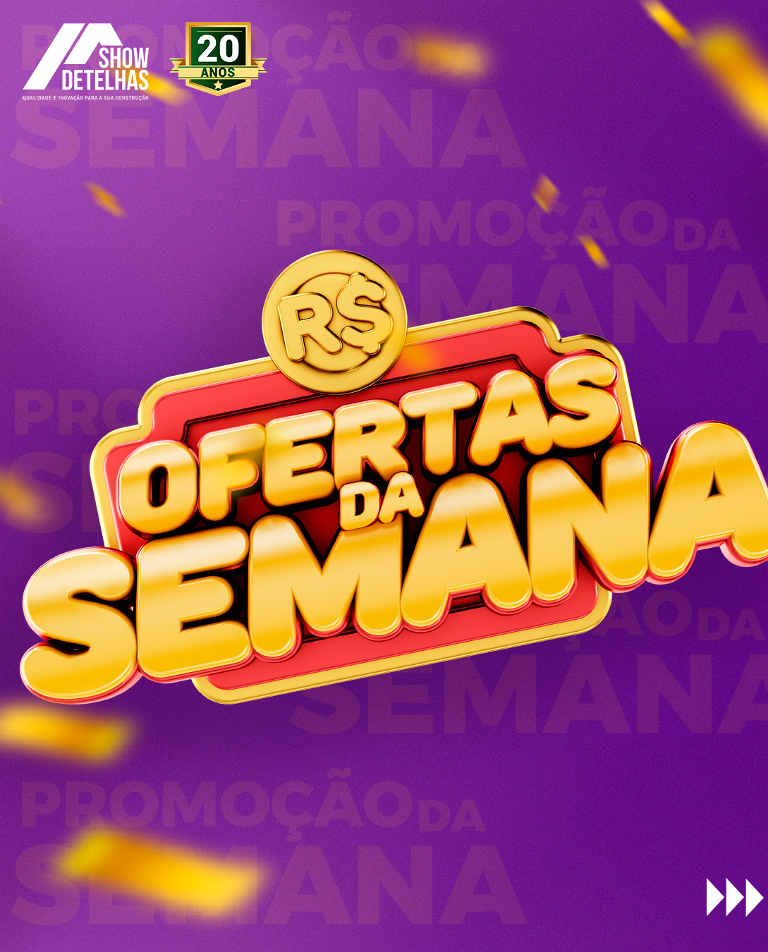 Ofertas imperdíveis da semana na Show de Telhas!